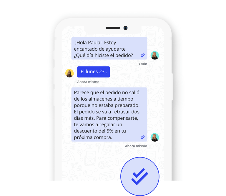 ten una comunicación rápida y resolutiva para ayudar a los clientes